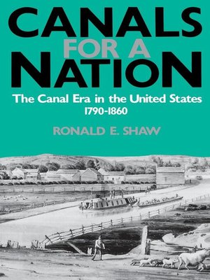 cover image of Canals For A Nation
